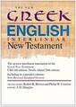 The New Greek-English interlinear New Testament : a new interlinear translation of the Greek New Testament, United Bible Societies' fourth, corrected edition with the New Revised Standard Version, New Testament