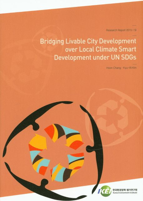 Bridging livable city development over local climate smart development under UN SDGs