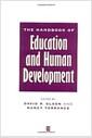 The handbook of education and human development : new models of learning, te aching and schooling