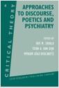 Approaches to discourse, poetics and psychiatry