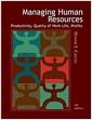Managing human resources : productivity, quality of work life, profits