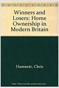 Winners and losers : home ownership in modern Britain