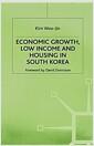 Economic growth, low income, and housing in South Korea
