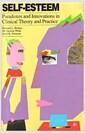 Self-esteem : paradoxes and innovations in clinical theory and practice