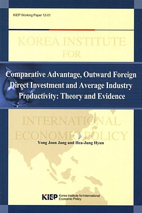 Comparative advantage, outward foreign direct investment and average industry productivity : theory and evidence