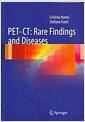 PET-CT : rare findings and diseases