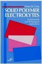 Solid polymer electrolytes : fundamentals and technological applications