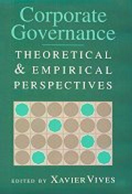 Corporate governance : theoretical and empirical perspectives