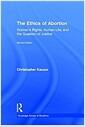 The ethics of abortion : women's rights, human life, and the question of justice