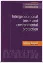 Intergenerational trusts and environmental protection