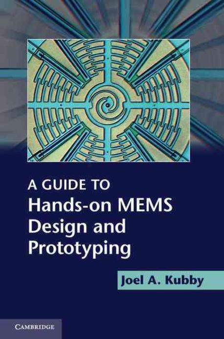 A guide to hands-on MEMS design and prototyping
