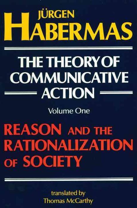 The theory of communicative action