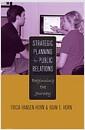 Strategic planning for public relations : beginning the journey