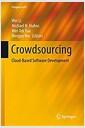Crowdsourcing : cloud-based software development