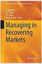 Managing in recovering markets
