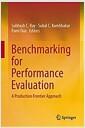 Benchmarking for performance evaluation : a production frontier approach