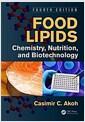 Food lipids : chemistry, nutrition, and biotechnology