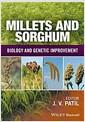 Millets and sorghum : biology and genetic improvement