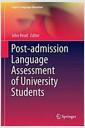 Post-admission Language Assessment of University Students