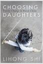 Choosing daughters : family change in rural China