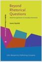 Beyond rhetorical questions : assertive questions in everyday interaction