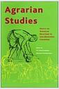 Agrarian studies : essays on agrarian relations in less-developed countries
