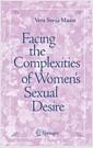 Facing the complexities of women's sexual desire