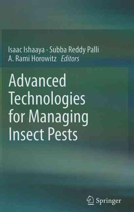 Advanced technologies for managing insect pests