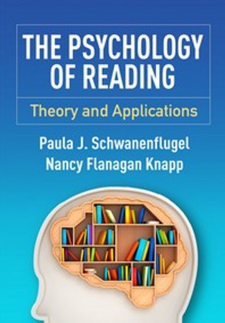 The psychology of reading : theory and applications