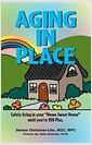 Aging-in-place : safely living in your 