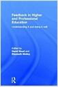 Feedback in higher and professional education : understanding it and doing it well