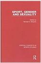 Sport, gender and sexuality : critical concepts in sports studies