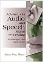 Advances in audio and speech signal processing : technologies and applications