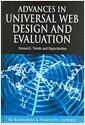 Advances in universal web design and evaluation : research, trends and opportunities