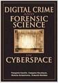 Digital crime and forensic science in cyberspace