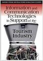 Information and communication technologies in support of the tourism industry
