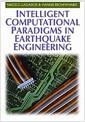 Intelligent computational paradigms in earthquake engineering