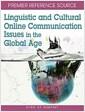Linguistic and cultural online communication issues in the global age