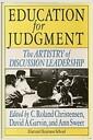 Education for judgment : the artistry of discussion leadership