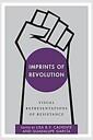 Imprints of revolution : visual representations of resistance
