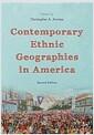 Contemporary ethnic geographies in America