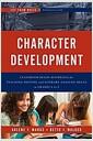 Character development : classroom-ready materials for teaching writing and literary analysis skills in grades 4 to 8