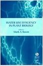 Water use efficiency in plant biology