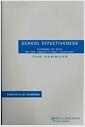 School effectiveness : coming of age in the twenty-first century