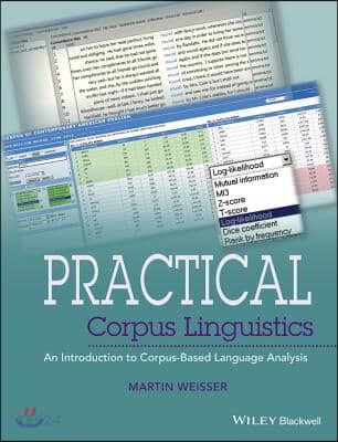 Practical corpus linguistics : an introduction to corpus-based language analysis