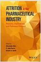 Attrition in the pharmaceutical industry : reasons, implications, and pathways forward