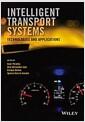 Intelligent transport systems : technologies and applications