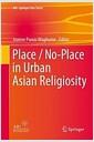 Placeno-place in urban Asian religiosity