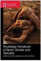 Routledge handbook of sport, gender and sexuality