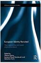 European identity revisited : new approaches and recent empirical evidence